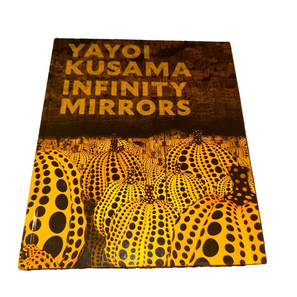 Yayoi Kusama Infinity Mirrors book Hardcover Yoshitake Hirshhorn